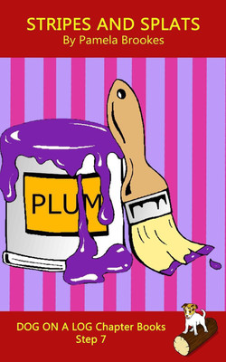 Stripes And Splats Chapter Book(English, Paperback, Brookes Pamela)