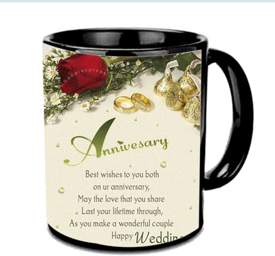 

Raj Laxmi Anniversary Wishes With Very Nice Quote Multicolor Ceramic Mug(350 ml), Black