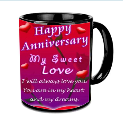 

Raj Laxmi Happy Anniversary My Sweet Love Multicolor Ceramic Mug(350 ml), Black
