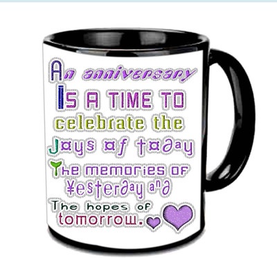 

Raj Laxmi Lovely Anniversary Wishes Quote Multicolor Ceramic Mug(350 ml), Black