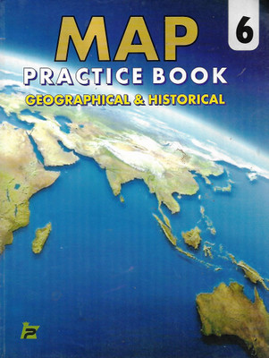 KINDERSTON, MAP PRACTICE BOOK GEOGRAPHICAL & HISTORICAL CLASS - 6(English, Paperback, PANNEL OF AUTHOR)