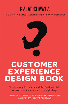 Customer Experience Design Book(English, Paperback, Chawla Rajat)