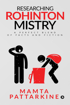 Researching Rohinton Mistry(English, Paperback, Mamta Pattarkine)