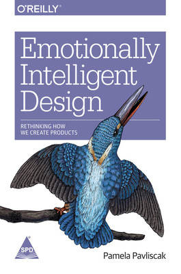 Emotionally Intelligent Design(English, Paperback, Pamela Pavliscak)