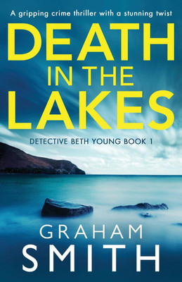 Death in the Lakes(English, Paperback, Smith Graham)