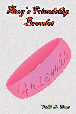 Amy's Friendship Bracelet(English, Paperback, King Vicki D)