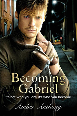 Becoming Gabriel(English, Paperback, Anthony Amber)