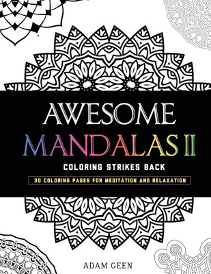 Awesome Mandalas II(English, Paperback, Geen Adam)