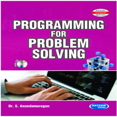 Programming for Problem Solving(English, Paperback, Dr. S. Anandamurugan)