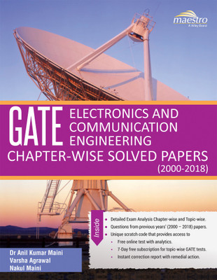 Wiley's GATE Electronics and Communication Engineering Chapter - wise Solved Papers (2000 - 2018)(English, Paperback, Dr Anil Kumar Maini, Varsha Agrawal, Nakul Maini)