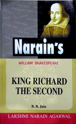 King Richard The Second - William Shakespeare (Text And Critical Study)(Paperback, B.B. Jain)