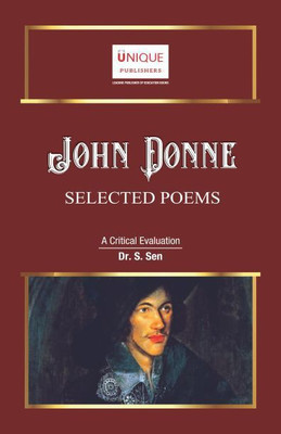 John Donne : Selected Poems(English, Paperback, Dr. S. Sen)
