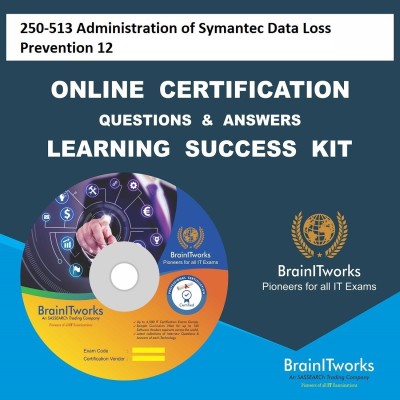 

sapsmart 250-513 Administration of Symantec Data Loss Prevention 12 Online Certification Learning Made Easy(DVD)