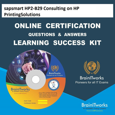

sapsmart HP2-B29 Consulting on HP PrintingSolutions Online Certification Learning Made Easy(DVD)