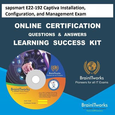 

sapsmart E22-192 Captiva Installation, Configuration, and Management Exam Online Certification Learning Made Easy(DVD)