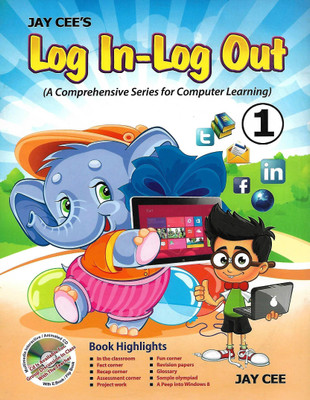JAY CEE PUBLICATION LON-IN-LOG OUT (A COMPREHENSIVE SERIES FOR COMPUTER LEARNING) CLASS 1(English, Paperback, GURPREET KAUR, NUPUR GUPTA)