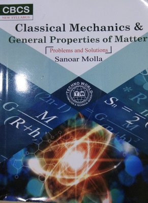 Classical Mechanics & General Properties of Matter(Problems and Solutions)(English, Paperback, Sanoar Molla)