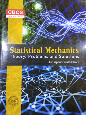 Statistical Mechanics(Theory,Problems and Solutions)(English, Paperback, Dr.Upendranath Nandi)