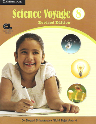 CAMBRIDGE EDUCATION SCIENCE VOYAGE REVISED EDITION CLASS 8(English, Paperback, DR DEEPTI SRIVASTAVA, NIDHI BAJAJ ANAND)