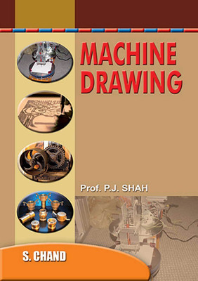 A Textbook of Machine Drawing(English, Paperback, Shah P. J.)