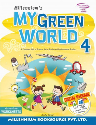 Millennium's My Green World 4 with 1 Disc(ENGLISH, Paperback, Anisha Talwar)