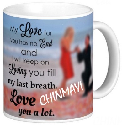 Exocticaa LOVE QUOTES COFFEE MUG LQV 115CHINMAYI Ceramic Coffee Mug(330 ml)