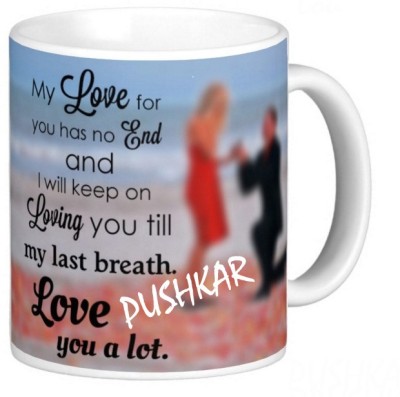 Exocticaa LOVE QUOTES COFFEE MUG LQV 115PUSHKAR Ceramic Coffee Mug(330 ml)