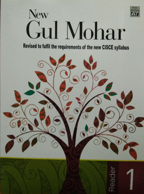 New Gul Mohar Reader (ICSE EDN) - 1(English, Paperback, Panel of Expert Authors)