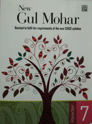 New Gul Mohar Reader (ICSE EDN) 7(English, Paperback, Panel of Expert Authors)