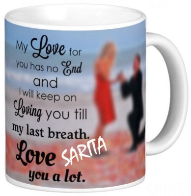 Exocticaa LOVE QUOTES COFFEE MUG LQV 115SARITA Ceramic Coffee Mug(330 ml)