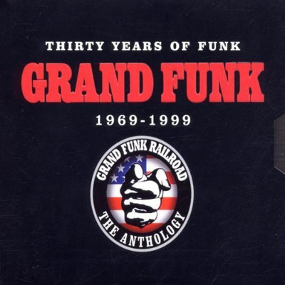 

Thirty Years Of Funk 1969-1999 The Anthology by Grand Funk Railroad (1999-06-29) audio cd(DVD English)