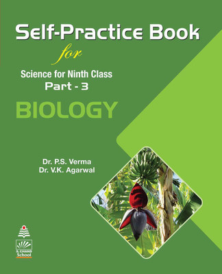 Self-Practice Book for Science Ninth Class Part - 3 BIOLOGY(English, Paperback, Lakhmir Singh , Manjit Kaur)