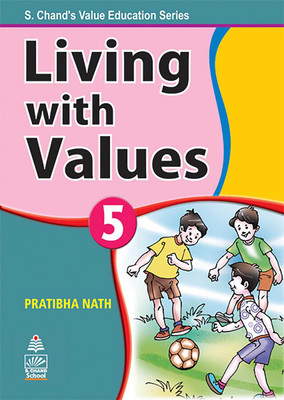 Living with Values Book-5(English, Paperback, Nath Pratibha)