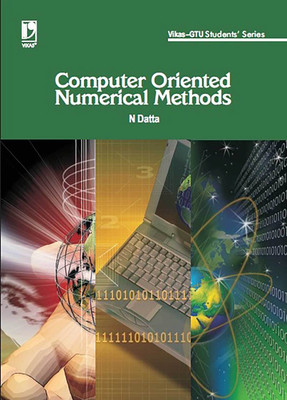 Computer Oriented Numerical Methods (GTU), 1/e PB 1st  Edition(English, Paperback, Datta N)