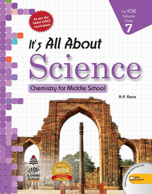 It'S All About Science 7 ICSE Chemistry First Edition(English, Paperback, R P Rana)