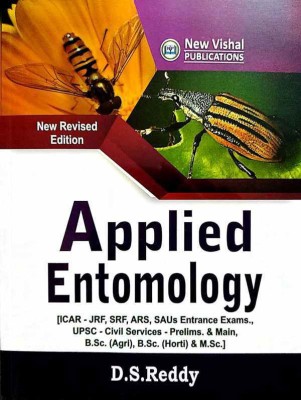 Applied Entomology - ICAR-JRF, SRF, ARS, SAUs Entrance Exams., UPSC - Civil Services - Prelims And Main, B.Sc (Agri), B.Sc. (Horti) And M.Sc(Paperback, D.S. Reddy)