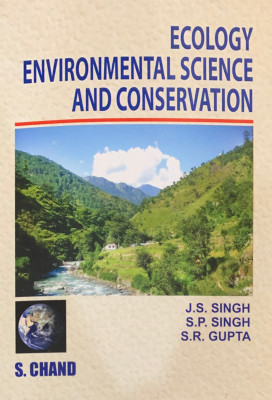 Ecology Environmental Science and Conservation(English, Hardcover, Js Singh Sp Singh)