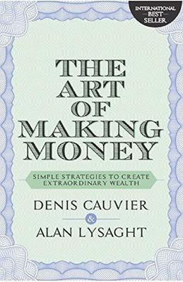 The Art of Making Money(English, Paperback, Cauvier Denis)