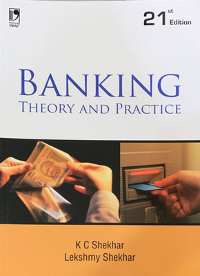 Banking Theroy and Practice 21/e(English, Paperback, Shekhar K C)