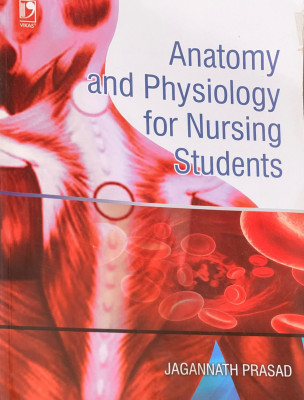 Anatomy and Physiology for Nursing Students 1st Edition(English, Paperback, Jagannath Prasad)
