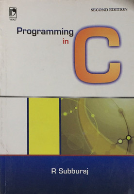 Programming In C 2/e PB(English, Paperback, Subburaj R)