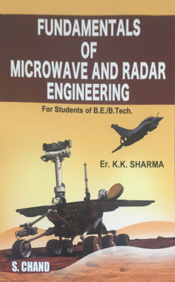 Fundamentals of Microwave and Radar Engineering(English, Paperback, Sharma K. K.)