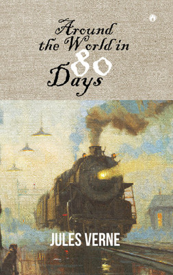 Around the World in Eighty Days (Unabridged)(English, Paperback, Verne Jules)