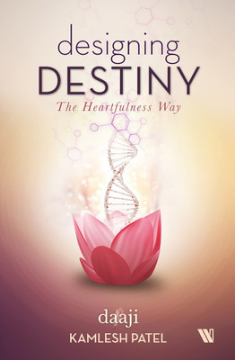 Designing Destiny(English, Paperback, Patel Kamlesh D)