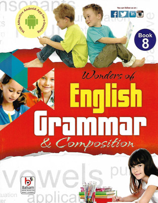 Balsam Publication Wonders Of English Grammar & Composition Class 8(Paperback, SHEBA PEREIRE) Flipkart