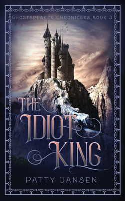 The Idiot King(English, Paperback, Jansen Patty)