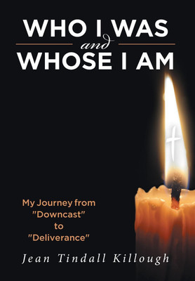 Who I Was And Whose I Am(English, Hardcover, Tindall Killough Jean)