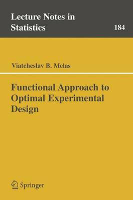 Functional Approach to Optimal Experimental Design(English, Electronic book text, Melas Viatcheslav B)