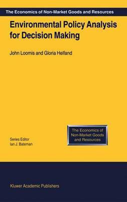 Environmental Policy Analysis for Decision Making(English, Electronic book text, Loomis J)