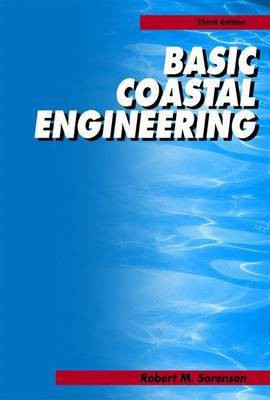 Basic Coastal Engineering(English, Electronic book text, Sorensen Robert M)